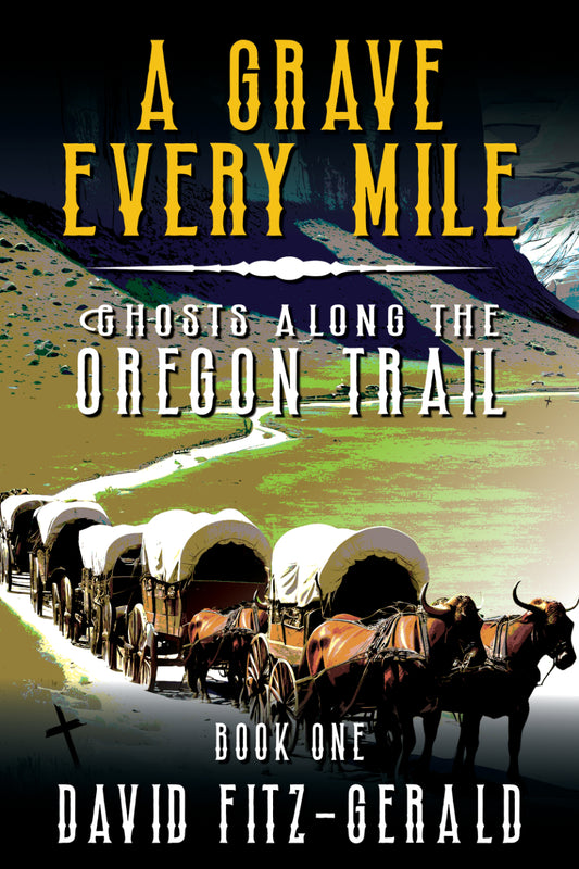 A Grave Every Mile