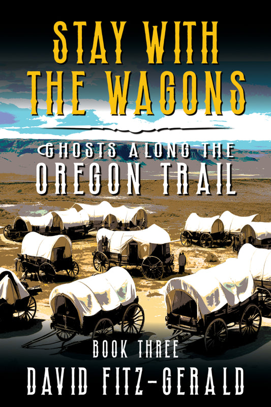 Stay with the Wagons